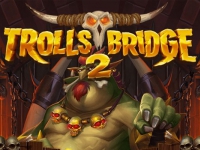 Trolls Bridge 2